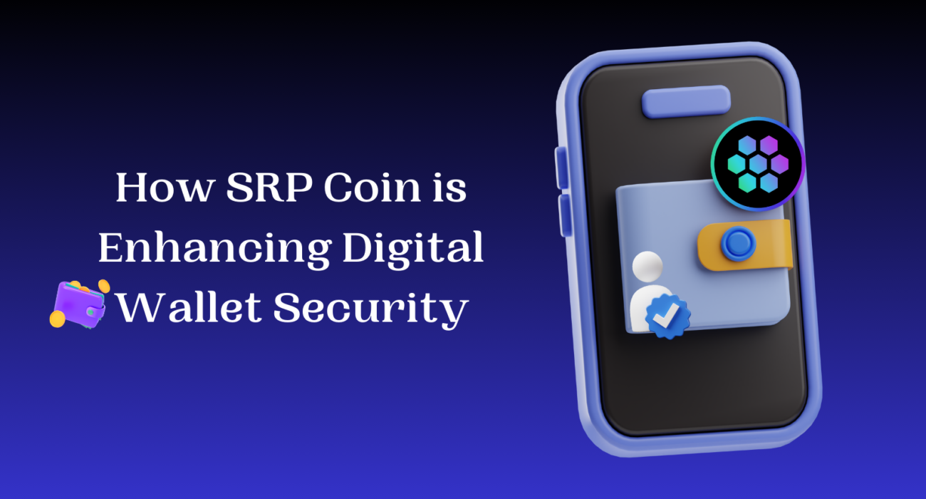 How SRP Coin is Enhancing Digital Wallet Security