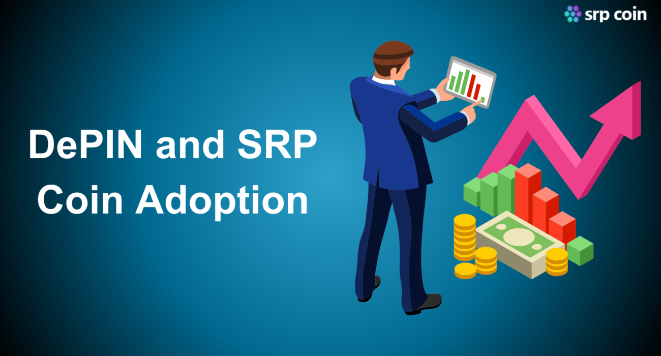 DePIN and SRP Coin Adoption